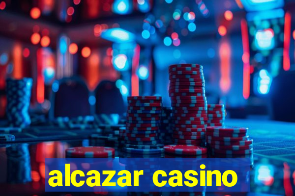 alcazar casino