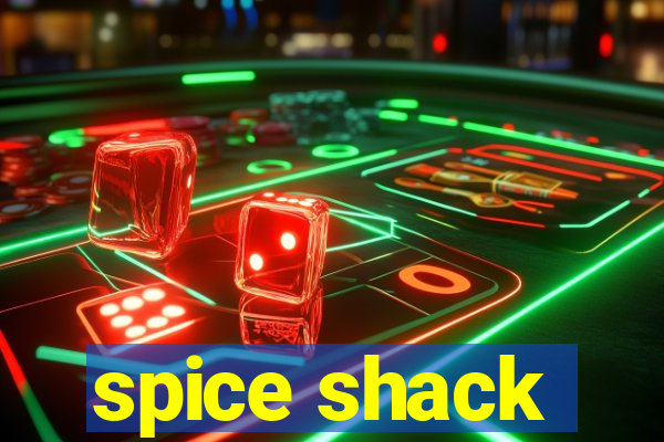 spice shack