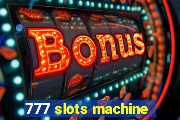 777 slots machine