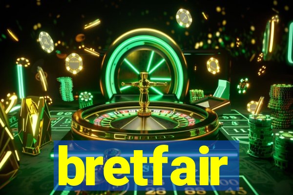 bretfair