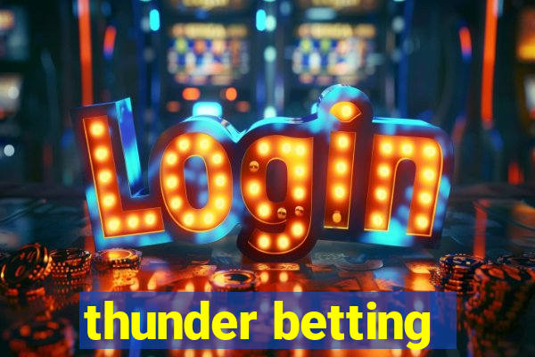 thunder betting