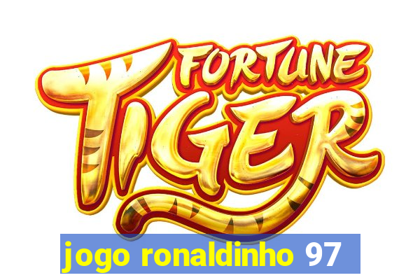 jogo ronaldinho 97