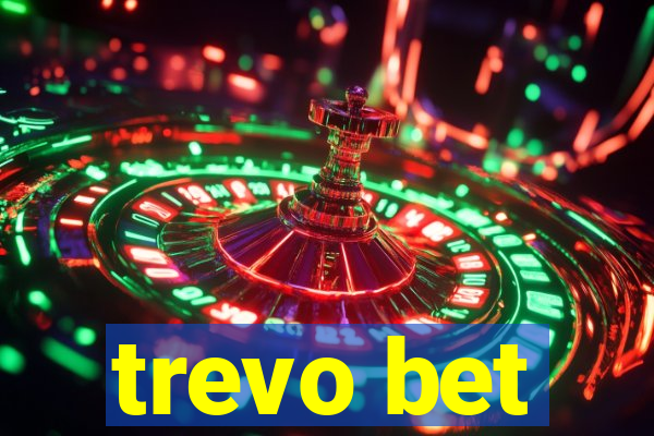 trevo bet