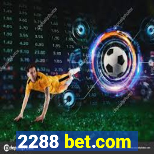 2288 bet.com