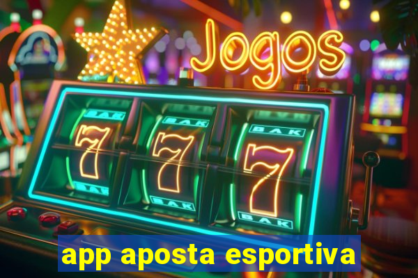 app aposta esportiva