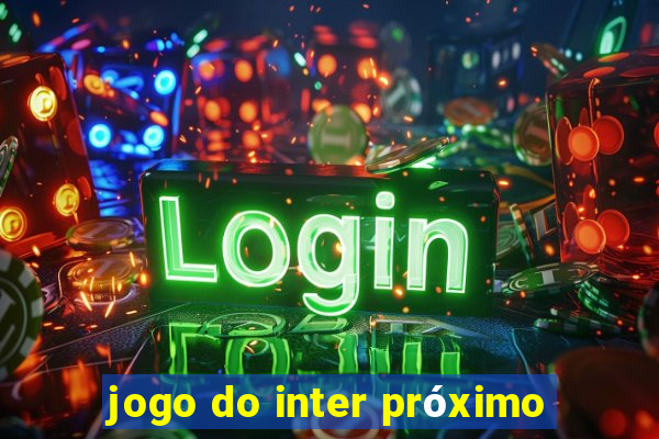 jogo do inter próximo