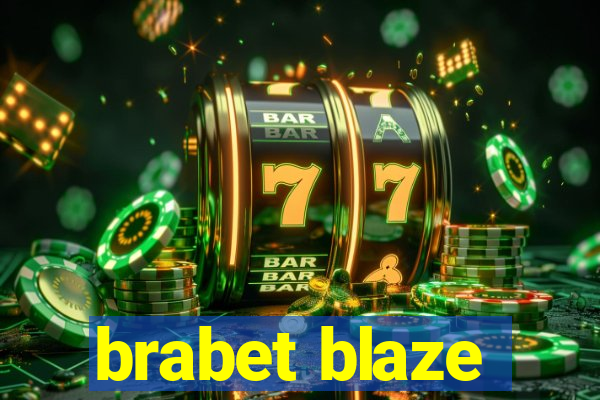 brabet blaze