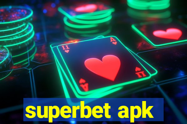 superbet apk