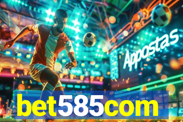 bet585com