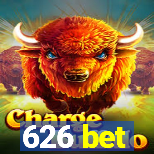 626 bet