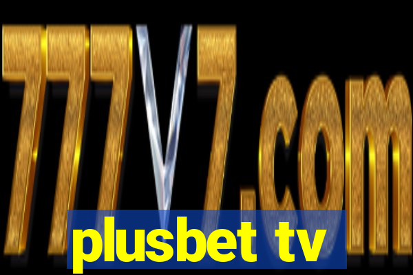 plusbet tv