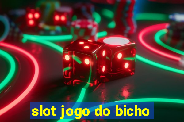 slot jogo do bicho