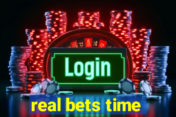 real bets time