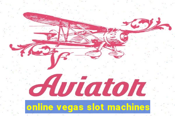 online vegas slot machines