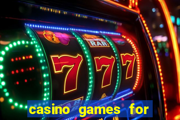 casino games for real money online