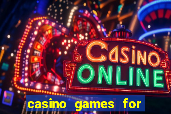 casino games for real money online