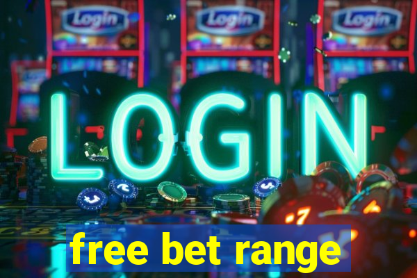 free bet range