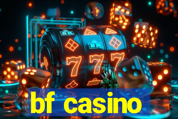 bf casino