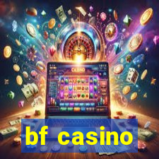 bf casino