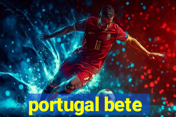 portugal bete