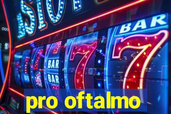 pro oftalmo