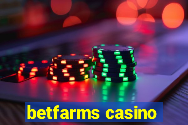 betfarms casino