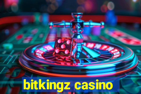 bitkingz casino