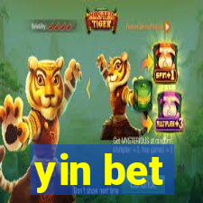 yin bet