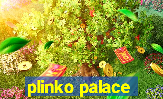 plinko palace