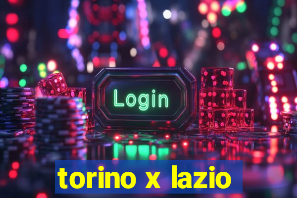 torino x lazio