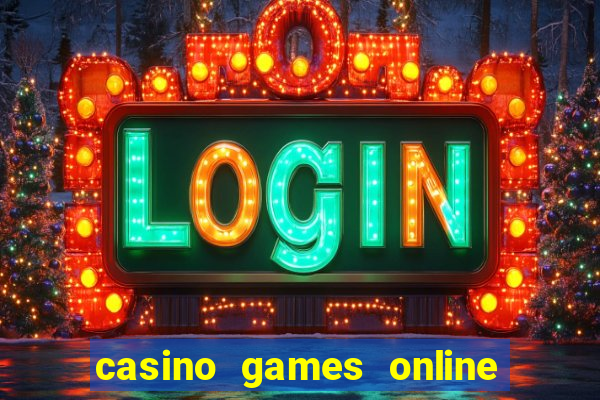 casino games online free play slot