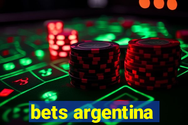 bets argentina