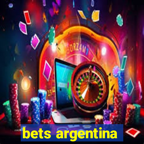 bets argentina