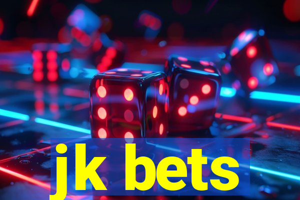 jk bets