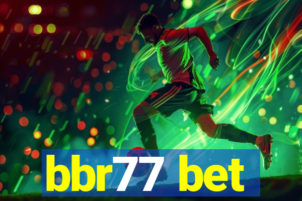 bbr77 bet