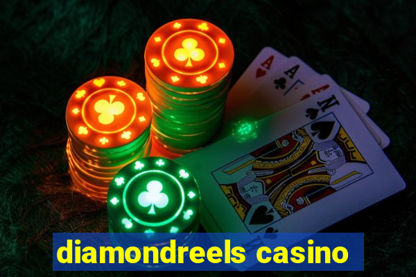 diamondreels casino