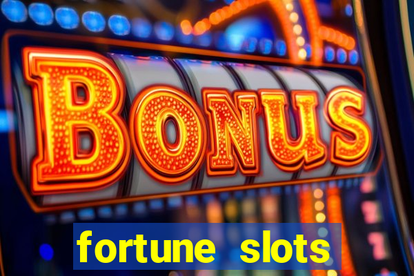 fortune slots reclame aqui