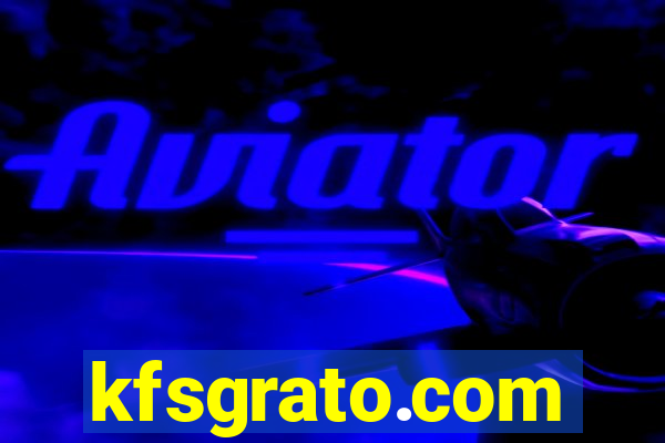 kfsgrato.com