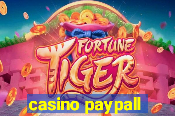 casino paypall