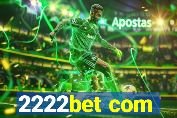 2222bet com