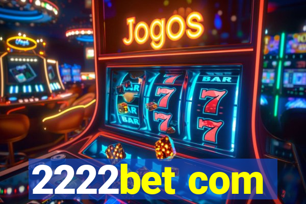 2222bet com