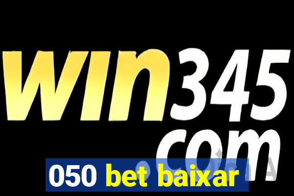 050 bet baixar