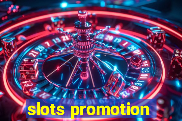 slots promotion