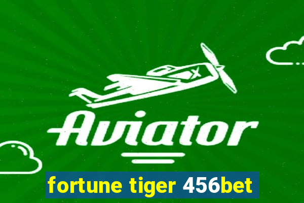 fortune tiger 456bet