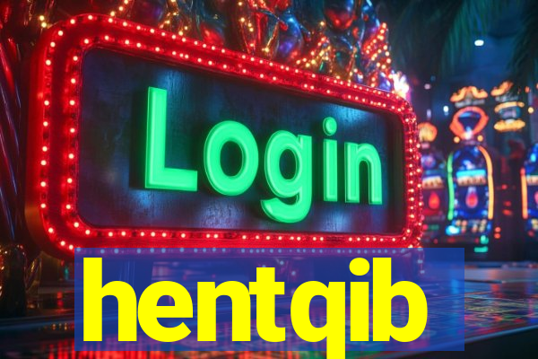 hentqib