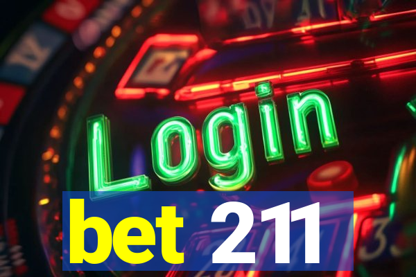 bet 211