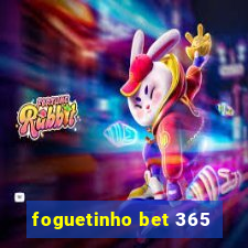 foguetinho bet 365