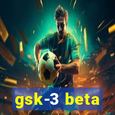 gsk-3 beta