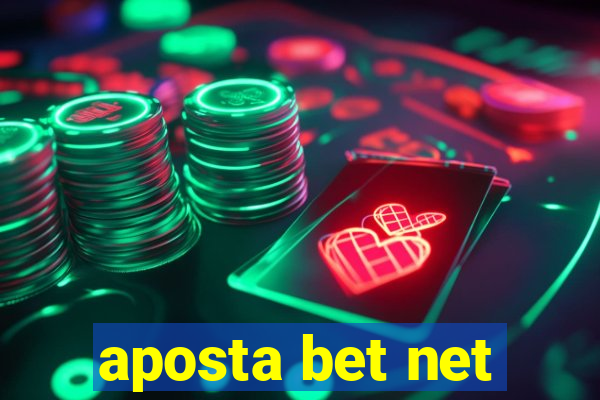 aposta bet net