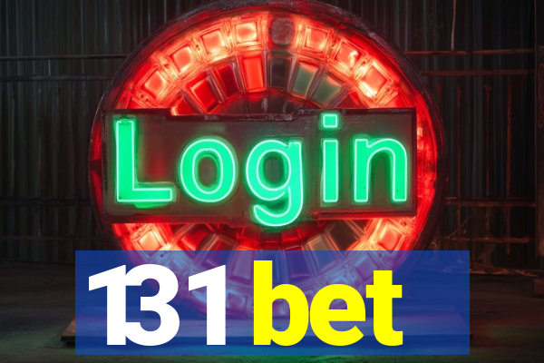 131 bet